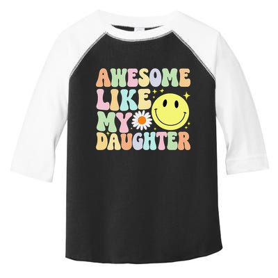 Funny FatherS Day Awesome Like My Daughter Retro Groovy Dad Toddler Fine Jersey T-Shirt