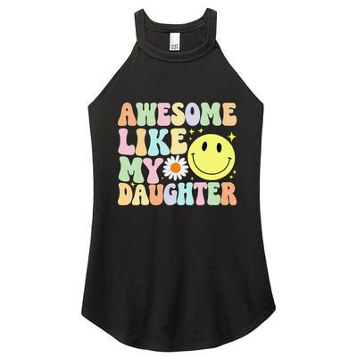Funny FatherS Day Awesome Like My Daughter Retro Groovy Dad Women's Perfect Tri Rocker Tank