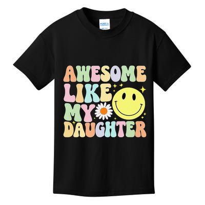 Funny FatherS Day Awesome Like My Daughter Retro Groovy Dad Kids T-Shirt