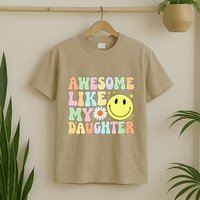 Funny FatherS Day Awesome Like My Daughter Retro Groovy Dad T-Shirt