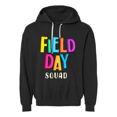 Field Fun Day Squad School Trip Vibes Teachers Garment-Dyed Fleece Hoodie