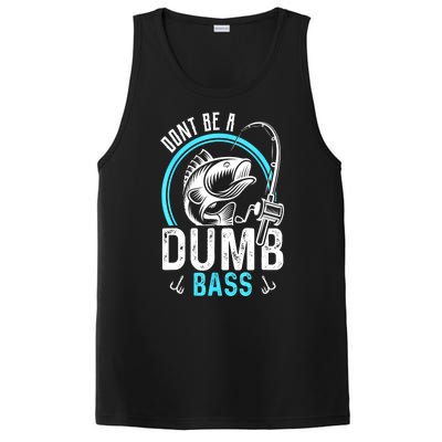 Funny Fishing Dont Be A Dumb Bass Fisherman Gift PosiCharge Competitor Tank