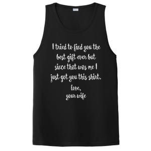 Funny Fathers Day Or Birthday Gift From Wife To Husband PosiCharge Competitor Tank