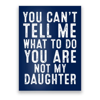 Funny Father Daddy Gift From Daughter Fathers Day Dad Poster