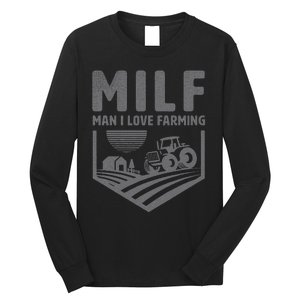 Funny Farm Dad Joke Farmer Mom Man I Love Farming Long Sleeve Shirt