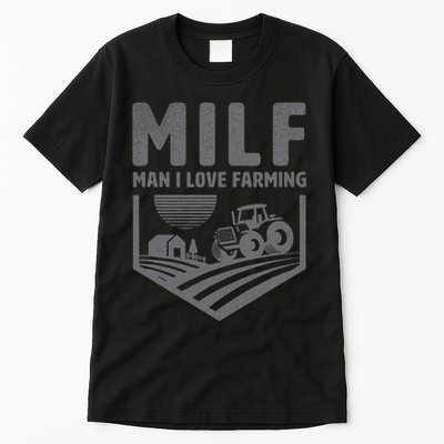 Funny Farm Dad Joke Farmer Mom Man I Love Farming Tall T-Shirt