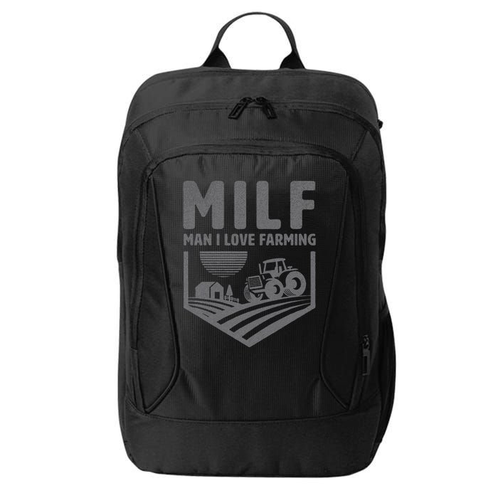 Funny Farm Dad Joke Farmer Mom Man I Love Farming City Backpack
