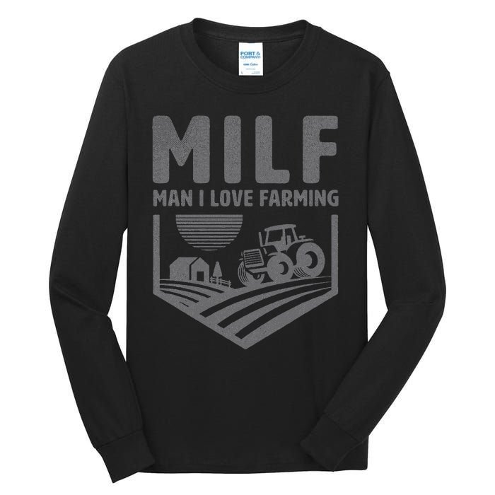 Funny Farm Dad Joke Farmer Mom Man I Love Farming Tall Long Sleeve T-Shirt