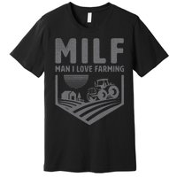 Funny Farm Dad Joke Farmer Mom Man I Love Farming Premium T-Shirt