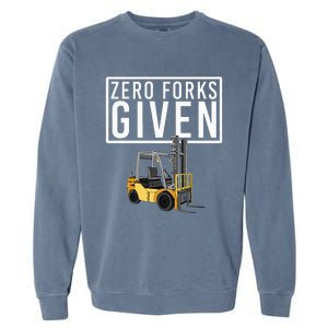 Funny Forklift Driver Art Forklift Operator Garment-Dyed Sweatshirt