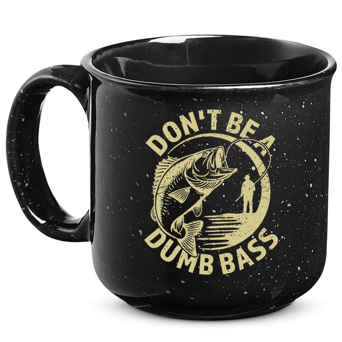 Funny Fishing – Don’T Be A Dumb Bass 15oz Campfire Ceramic Mug