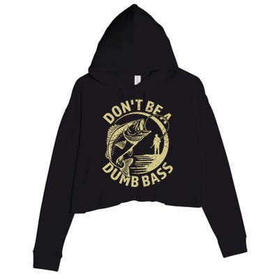 Funny Fishing – Don’T Be A Dumb Bass Crop Fleece Hoodie