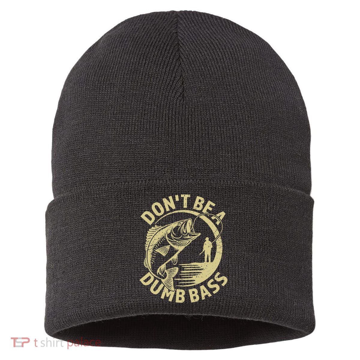 Funny Fishing – Don’T Be A Dumb Bass Sustainable Knit Beanie