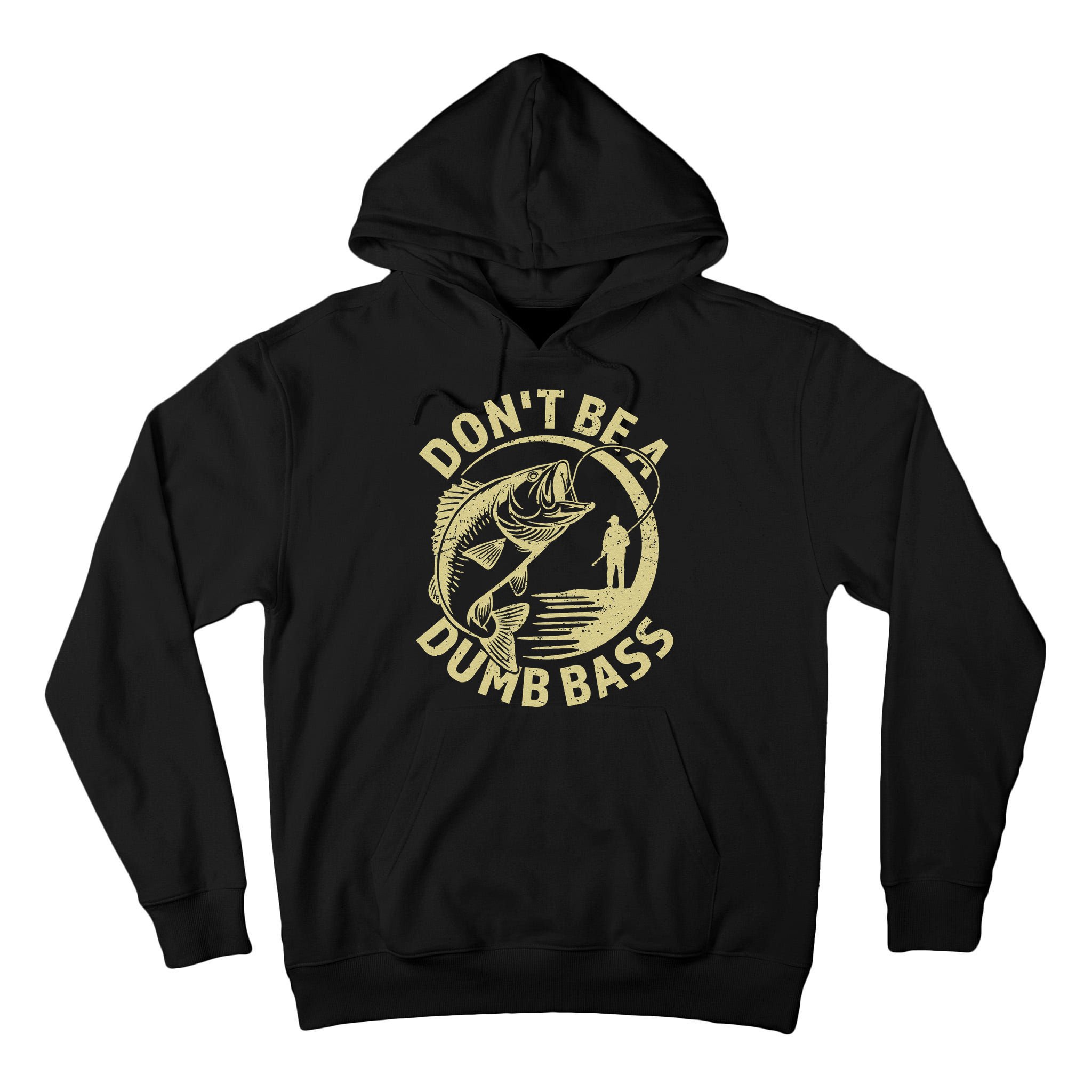 Funny Fishing – Don’T Be A Dumb Bass Tall Hoodie
