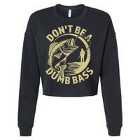 Funny Fishing – Don’T Be A Dumb Bass Cropped Pullover Crew