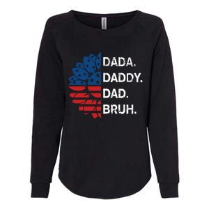 Funny Fathers Day For Dad Grandpa Dada Daddy Dad Bruh Flag Gift Womens California Wash Sweatshirt