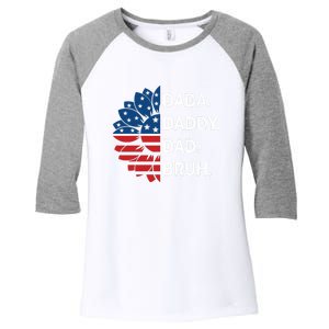 Funny Fathers Day For Dad Grandpa Dada Daddy Dad Bruh Flag Gift Women's Tri-Blend 3/4-Sleeve Raglan Shirt