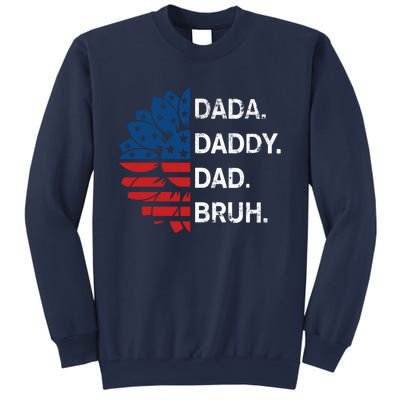 Funny Fathers Day For Dad Grandpa Dada Daddy Dad Bruh Flag Gift Sweatshirt