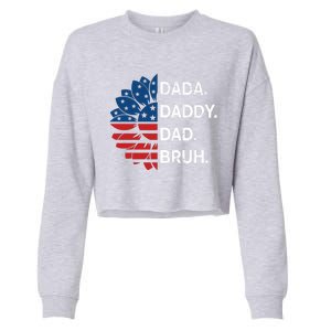 Funny Fathers Day For Dad Grandpa Dada Daddy Dad Bruh Flag Gift Cropped Pullover Crew