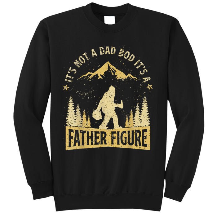 Funny Father's Day It's Not a Dad Bod It's a Father Figure Sweatshirt