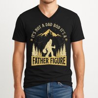 Funny Father's Day It's Not a Dad Bod It's a Father Figure V-Neck T-Shirt
