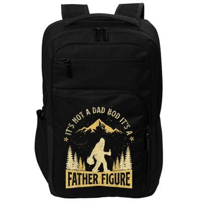 Funny Father's Day It's Not a Dad Bod It's a Father Figure Impact Tech Backpack