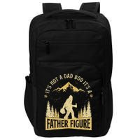 Funny Father's Day It's Not a Dad Bod It's a Father Figure Impact Tech Backpack