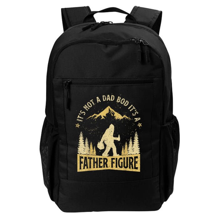 Funny Father's Day It's Not a Dad Bod It's a Father Figure Backpack