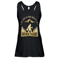Funny Father's Day It's Not a Dad Bod It's a Father Figure Ladies Essential Flowy Tank