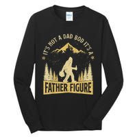 Funny Father's Day It's Not a Dad Bod It's a Father Figure Tall Long Sleeve T-Shirt