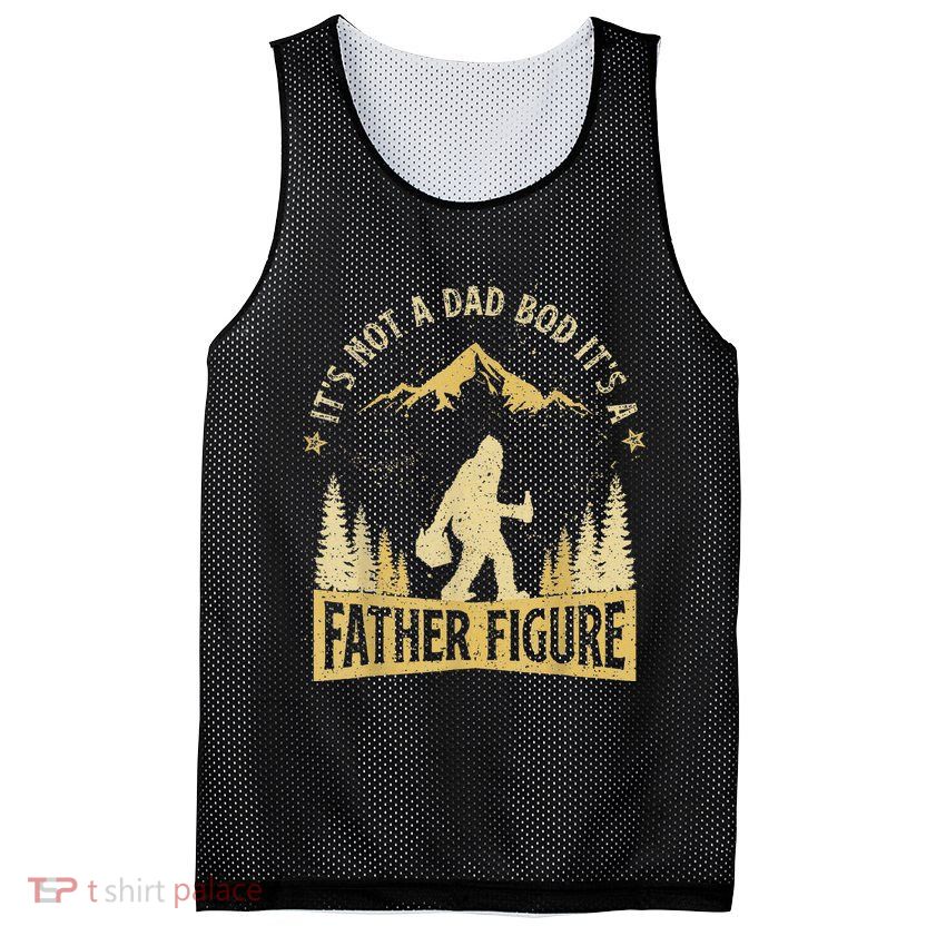 Funny Father's Day It's Not a Dad Bod It's a Father Figure Mesh Reversible Basketball Jersey Tank
