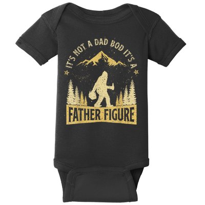 Funny Father's Day It's Not a Dad Bod It's a Father Figure Baby Bodysuit
