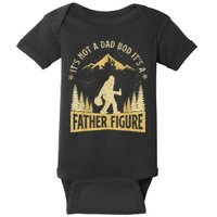 Funny Father's Day It's Not a Dad Bod It's a Father Figure Baby Bodysuit