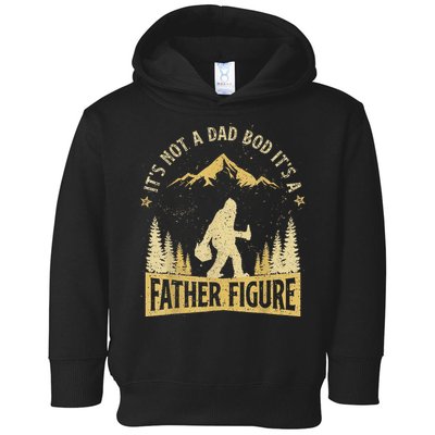 Funny Father's Day It's Not a Dad Bod It's a Father Figure Toddler Hoodie