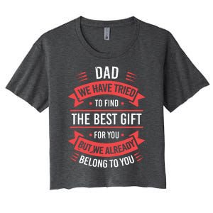 Funny Fathers Day Shirts For Dad From Daughters Fathers Day Women's Crop Top Tee