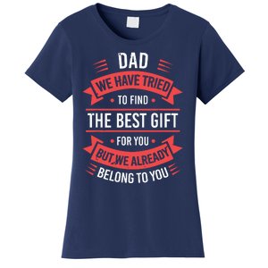 Funny Fathers Day Shirts For Dad From Daughters Fathers Day Women's T-Shirt