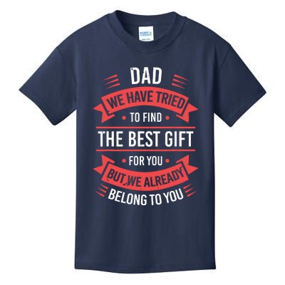 Funny Fathers Day Shirts For Dad From Daughters Fathers Day Kids T-Shirt