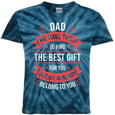 Funny Fathers Day Shirts For Dad From Daughters Fathers Day Kids Tie-Dye T-Shirt