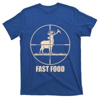 Fast Food Deer Funny Hunting For Hunters Meaningful Gift T-Shirt