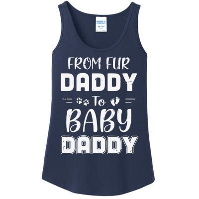 From Fur Daddy To Baby Daddy Dog Dad Fathers Pregnancy Ladies Essential Tank