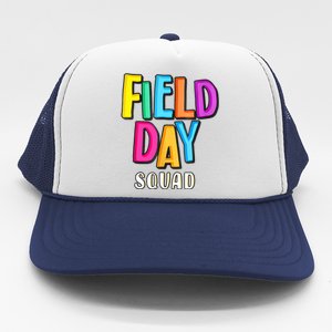 Field Fun Day Squad School Trip Vibes Teachers Trucker Hat