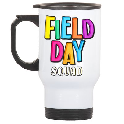 Field Fun Day Squad School Trip Vibes Teachers Stainless Steel Travel Mug