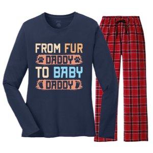 From Fur Daddy To Baby Daddy Funny Dog Dad Pregnancy Announc Women's Long Sleeve Flannel Pajama Set 