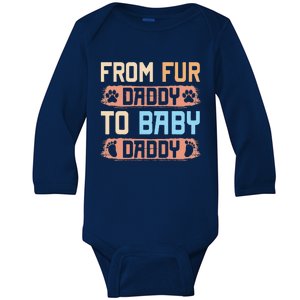 From Fur Daddy To Baby Daddy Funny Dog Dad Pregnancy Announc Baby Long Sleeve Bodysuit