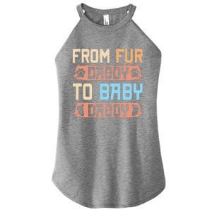 From Fur Daddy To Baby Daddy Funny Dog Dad Pregnancy Announc Women's Perfect Tri Rocker Tank