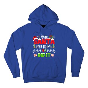 Family Funny Dear Santa My Mimi Did It Christmas Pajama Gift Hoodie