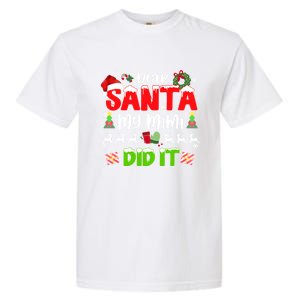 Family Funny Dear Santa My Mimi Did It Christmas Pajama Gift Garment-Dyed Heavyweight T-Shirt