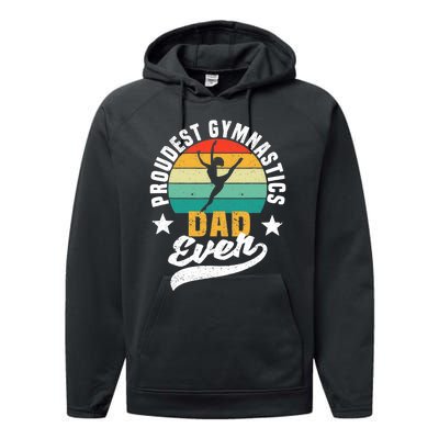 Funny Father's Day Gymnast Proudest Gymnastics Dad Ever Performance Fleece Hoodie