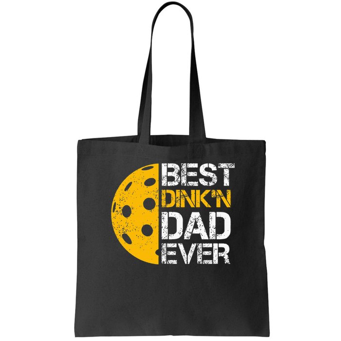 Funny Father's Day Pickleball Best Dink'n Dad Ever Funny Bag