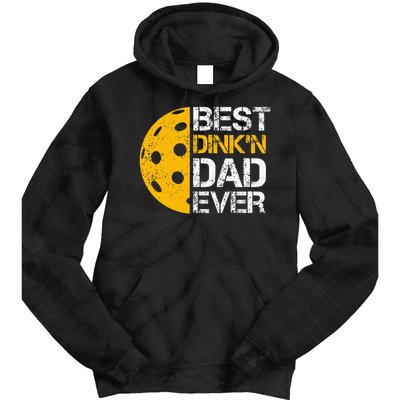 Funny Father's Day Pickleball Best Dink'n Dad Ever Funny Tie Dye Hoodie